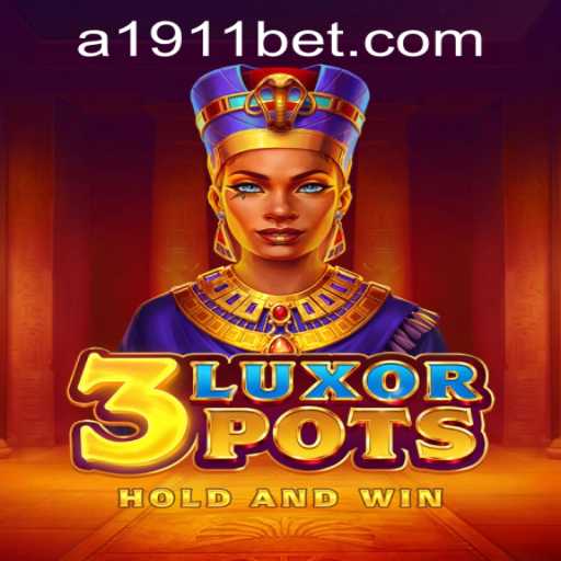 Explore the Thrills of 3LuxorPots and Discover 1911bet PH Login