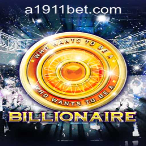 Exploring the Thrilling World of Billionaire