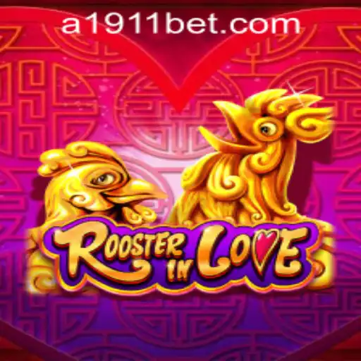 RoosterInLove and 1911bet PH Login: A Unique Gaming Experience